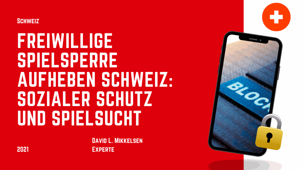 Freiwillige Spielsperre aufheben Schweiz 2025: Sozialer Schutz und Spielsucht