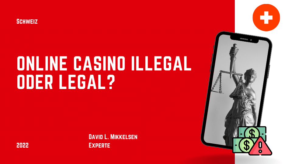 Online Casino Schweiz illegal oder legal?