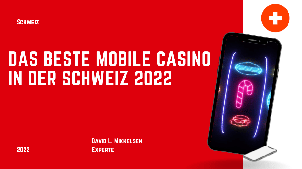 Das beste mobile Casino in der Schweiz 2023